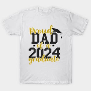 Proud Dad of a Class of 2024 Graduate Senior Graduation 2024 T-Shirt